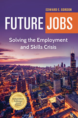 E-book, Future Jobs, Gordon, Edward E., Bloomsbury Publishing