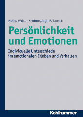 E-book, Persönlichkeit und Emotionen : Individuelle Unterschiede im emotionalen Erleben und Verhalten, Kohlhammer Verlag
