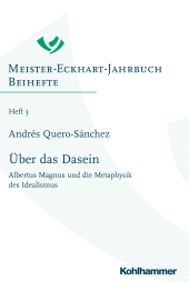 E-book, Über das Dasein : Albertus Magnus und die Metaphysik des Idealismus, Kohlhammer Verlag