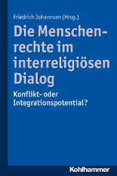 E-book, Die Menschenrechte im interreligiösen Dialog : Konflikt- oder Integrationspotential?, Kohlhammer Verlag