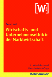 E-book, Wirtschafts- und Unternehmensethik in der Marktwirtschaft, Kohlhammer Verlag