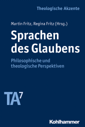 eBook, Sprachen des Glaubens : Philosophische und theologische Perspektiven, Kohlhammer Verlag