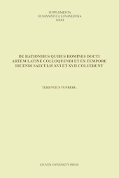 E-book, De rationibus quibus homines docti artem Latine colloquendi et ex tempore dicendi saeculis XVI et XVII coluerunt, Leuven University Press