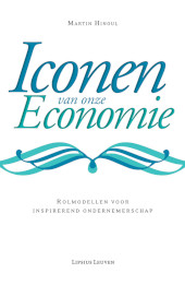E-book, Iconen van onze economie : Rolmodellen voor inspirerend ondernemerschap, Lipsius Leuven