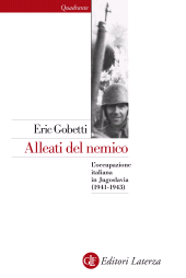 E-book, Alleati del nemico : l'occupazione italiana in Jugoslavia, 1941-1943, Laterza