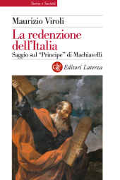 eBook, La redenzione dell'Italia : saggio sul "Principe" di Machiavelli, Laterza