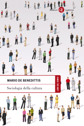 E-book, Sociologia della cultura : spazio, tempo, corporeità, De Benedittis, Mario, GLF editori Laterza