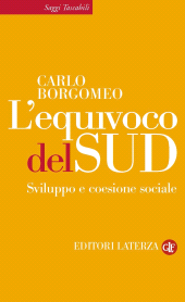 E-book, L'equivoco del Sud : sviluppo e coesione sociale, Laterza
