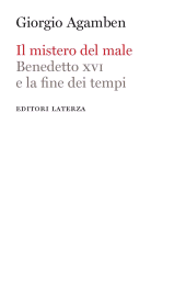 E-book, Il mistero del male : Benedetto XVI e la fine dei tempi, Laterza