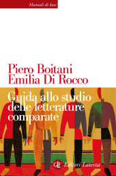 E-book, Guida allo studio delle letterature comparate, Boitani, Piero, Laterza