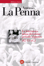 E-book, La letteratura latina del primo periodo augusteo : 42-15 a.C., Laterza