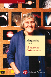 E-book, Vi racconto l'astronomia, Hack, Margherita, 1922-, GLF editori Laterza