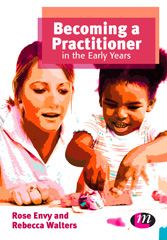 E-book, Becoming a Practitioner in the Early Years, Learning Matters