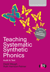 E-book, Teaching Systematic Synthetic Phonics : Audit and Test, Learning Matters