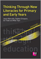 E-book, Thinking Through New Literacies for Primary and Early Years, Learning Matters
