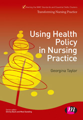 E-book, Using Health Policy in Nursing Practice, Learning Matters