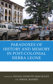 E-book, The Paradoxes of History and Memory in Post-Colonial Sierra Leone, Lexington Books