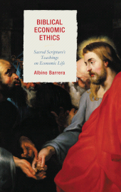 E-book, Biblical Economic Ethics : Sacred Scripture's Teachings on Economic Life, Lexington Books