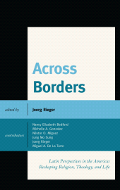 E-book, Across Borders : Latin Perspectives in the Americas Reshaping Religion, Theology, and Life, Lexington Books