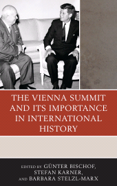 eBook, The Vienna Summit and Its Importance in International History, Lexington Books