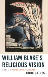 eBook, William Blake's Religious Vision : There's a Methodism in His Madness, Lexington Books