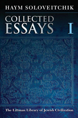 eBook, Collected Essays, Soloveitchik, Haym, The Littman Library of Jewish Civilization