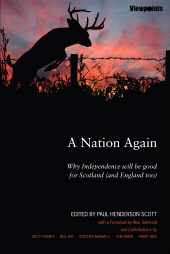 E-book, A Nation Again : Why Independence will be Good for Scotland (and England too), Luath Press