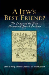 E-book, A Jew's Best Friend? : The Image of the Dog Throughout Jewish History, Liverpool University Press