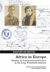 E-book, Africa in Europe : Studies in Transnational Practice in the Long Twentieth Century, Liverpool University Press