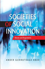 E-book, Societies of Social Innovation : Voices and Arguments, Liverpool University Press