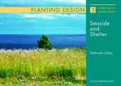 E-book, Planting Design : Seaside and Shelter, Liverpool University Press