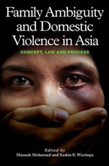 eBook, Family Ambiguity and Domestic Violence in Asia : Concept, Law and Process, Liverpool University Press