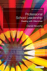E-book, Professional School Leadership : Dealing with Dilemmas, Liverpool University Press