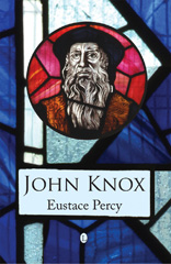 E-book, John Knox, The Lutterworth Press