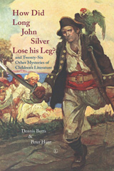 eBook, How Did Long John Silver Lose his Leg : and Twenty-Six Other Mysteries of Children's Literature, The Lutterworth Press