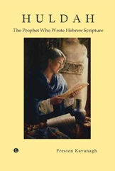 eBook, Huldah : The Prophet Who Wrote Hebrew Scripture, The Lutterworth Press