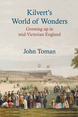 E-book, Kilvert's World of Wonders : Growing up in mid-Victorian England, Toman, John, The Lutterworth Press