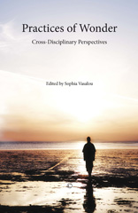 E-book, Practices of Wonder : Cross-Disciplinary Perspectives, The Lutterworth Press