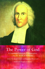 E-book, The Power of God : A Jonathan Edwards Commentary on the Book of Romans, The Lutterworth Press