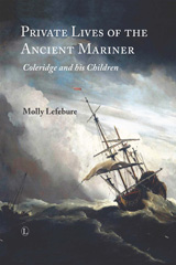 E-book, Private Lives of the Ancient Mariner : Coleridge and his Children, Lefebure, Molly, The Lutterworth Press