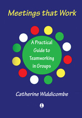 E-book, Meetings That Work : A Practical Guide to Teamworking in Groups, Widdicombe, Catherine, The Lutterworth Press