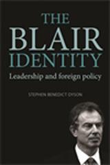 E-book, Blair identity : Leadership and foreign policy, Manchester University Press