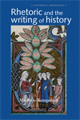 E-book, Rhetoric and the Writing of History, 400-1500, Manchester University Press