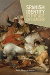 eBook, Spanish identity in the age of nations, Manchester University Press