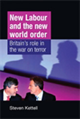 E-book, New Labour and the New World Order : Britain's role in the war on terror, Manchester University Press