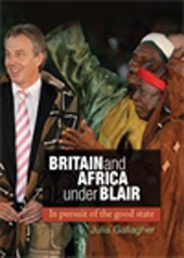 E-book, Britain and Africa Under Blair : In pursuit of the good state, Manchester University Press