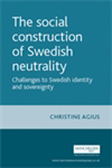 E-book, Social construction of Swedish neutrality : Challenges to Swedish identity and sovereignty, Manchester University Press
