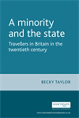 E-book, Minority and the state : Travellers in Britain in the twentieth century, Manchester University Press