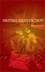 eBook, British Asian fiction : Twenty-first-century voices, Upstone, Sara, Manchester University Press