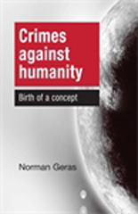 eBook, Crimes Against Humanity : Birth of a concept, Geras, Norman, Manchester University Press